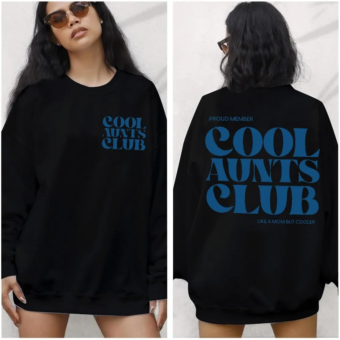 Cool Aunts Club Women's Future Aunt Sweatshirt