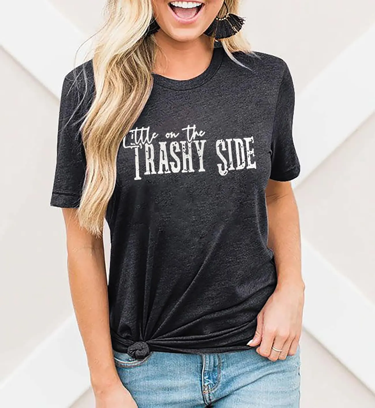 Women Little on The Trashy Side T Shirt Funny Country Music Short Sleeve Shirt Casual Vintage Letter Print Tee Tops